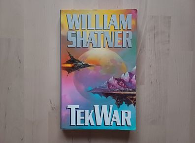TekWar by William Shatner (Science Fiction First Edition Paperback 1990)