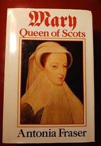 Mary Queen of Scots / Antonia  Fraser / 1987