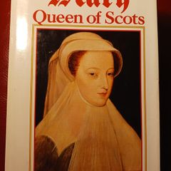 Mary Queen of Scots / Antonia  Fraser / 1987