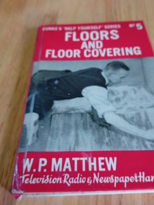 Burkes help yourself series Floors and floor covering