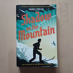 Shadow on the Mountain by Margi Preus (WW2 Adventure American Edition Paperback 2012)