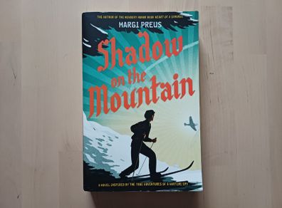 Shadow on the Mountain by Margi Preus (WW2 Adventure American Edition Paperback 2012)