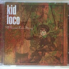 Kid Loco [1997] A Grand Love Story (CD Album)