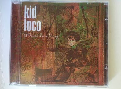 Kid Loco [1997] A Grand Love Story (CD Album)