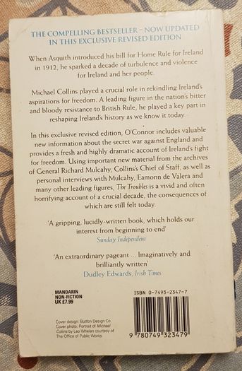 The Troubles: Michael Collins And The Volunteers In The Struggle For Irish Freedom 1912-1922 by Ulick O'Connor