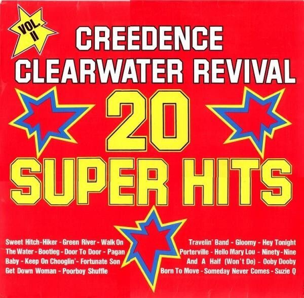 Creedence Clearwater Revival  20 Super Hits,