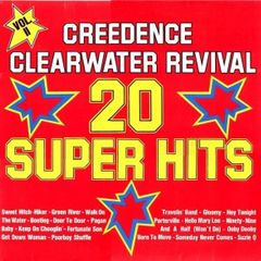 Creedence Clearwater Revival  20 Super Hits,