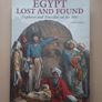 Egypt - Lost and Found - History Egyptology Hardback 1998 Image 2