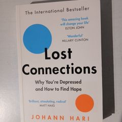 Lost Connections by Johann Hari