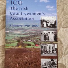I.C.A. The Irish Countrywoman's Association.  A History 1910-2000. By Aileen Heverin. First Edition Paperback In Very Good Condition.