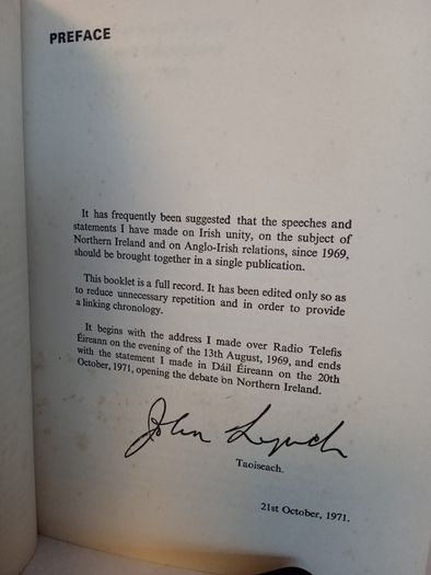 Speeches and Statements. Irish Unity, Northern Ireland, Anglo-Irish Relations. August 1969-October 1971 by the Taoiseach John Lynch (HQ734)