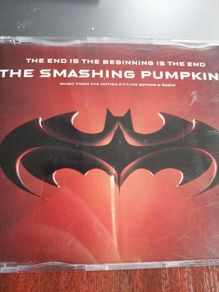 The Smashing Pumpkins - The end is the beginning is the end - Batman theme-  CD single