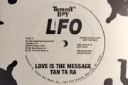 LFO - Tan Ta Ra + Love Is The Message - Tommy Boy Records - Rare US Pressing! EXCLUSIVE LFOwage! QUALITY Early 90s Bleepy TECHNO and BANGIN House BREAKS!