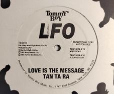 LFO - Tan Ta Ra + Love Is The Message - Tommy Boy Records - Rare US Pressing! EXCLUSIVE LFOwage! QUALITY Early 90s Bleepy TECHNO and BANGIN House BREAKS!