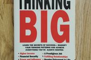 The Magic Of Thinking Big by David J. Schwartz
