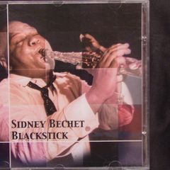 Sidney Bechet - Blackstick CD