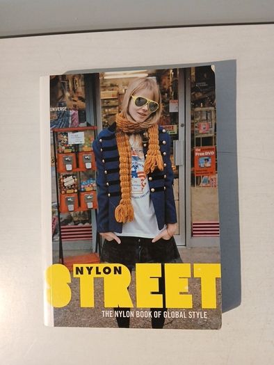 Nylon Street - The Nylon Book of Global Style