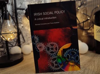 Irish Social Policy ! A Critical Introduction ! RRP 45 Euro ! 2009 ! by Gill Education !