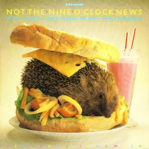 Not The Nine O'Clock News - Hedgehog Sandwich LP 1981
