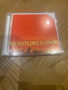 The Minor Leagues  - The Pestilence Is Coming