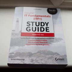 CompTIA IT Fundamentals (ITF+) Study Guide (2nd Ed)