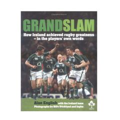 Grand Slam [Hardcover] - Ireland's Grand Slam victory in the RBS Six Nations, 2009