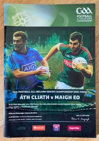 2015 Dublin v Mayo - GAA All-Ireland Senior Football Championship Semi Final Programme
