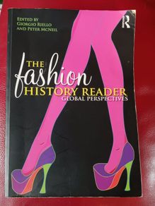 The Fashion History Reader/ Global perspectives/ Routledge/ 2010