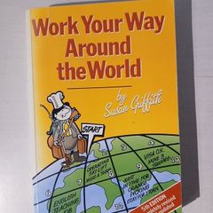 Work Your Way Around The World by Susan Griffith