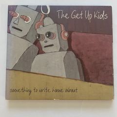 The Get Up Kids - Something To Write Home About