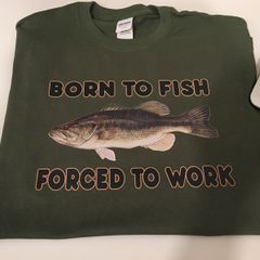 Fishing T-shirt Great Gift Present Birthday Idea Born To Fish Forced To Work