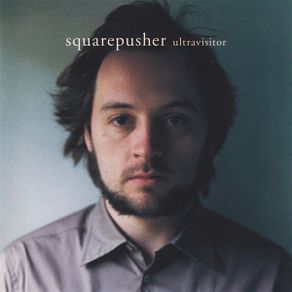 squarepusher  -  ultravisitor     CD
