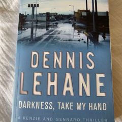 Dennis Lehane - Darkness, Take my hand