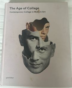 The Art of Collage: Contemporary Collage in Modern Art - Gestalten