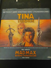 Tina Turner - We dont need another hero (Thunderdome) - 7" single