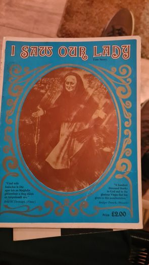 I Saw Our Lady. By Tom Neary. 1981. Large Volume Book In Very Good Condition.