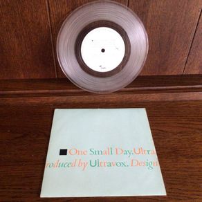 ULTRAVOX one small day clear vinyl 7 inch single