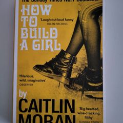 How To Build A Girl