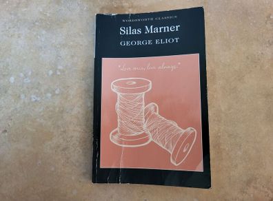 Silas Marner by George Eliot.