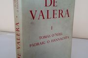 De Valera I by Tomas O' Neill and Padraig O' Fiannachta (PT115)