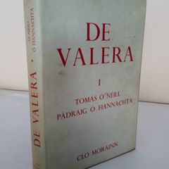 De Valera I by Tomas O' Neill and Padraig O' Fiannachta (PT115)