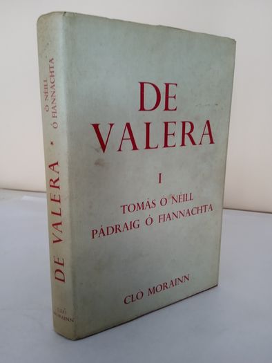 De Valera I by Tomas O' Neill and Padraig O' Fiannachta (PT115)