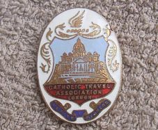 CATHOLIC TRAVEL ASSOCIATION LONDON (pilgrimage/religious) - a vintage pilgrim's souvenir/merchandise badge (1960s / 1970s)