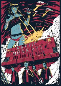 Arctic Monkeys - One for the Road - Rare Mini Print/Poster