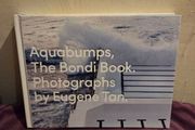 Aquabumps The Bondi Book Photographs by Eugene Tan - Hardback