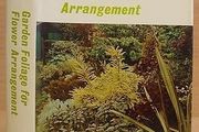 Garden Foliage For Flower Arrangement (Hardcover)