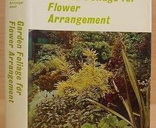 Garden Foliage For Flower Arrangement (Hardcover)