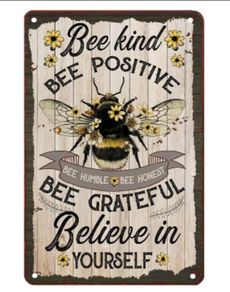 Bee Kind, Bee Positive : Metal Sign