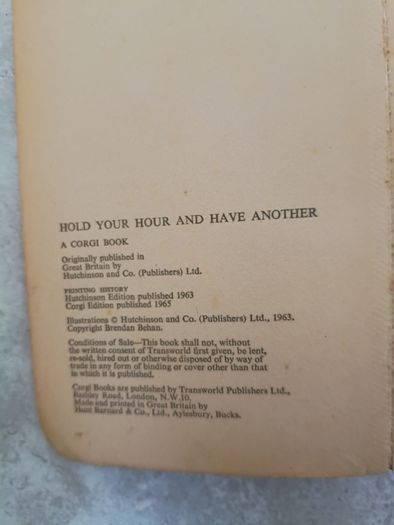 Hold Your Hour And Have Another by the author of Borstal Boy Brendan Behan