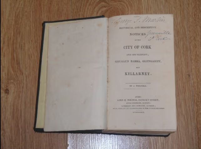 Historical and Descriptive Notices of the City of Cork and its Vicinity; Gougan Barra, Glengariff, and Killarney by John Windele